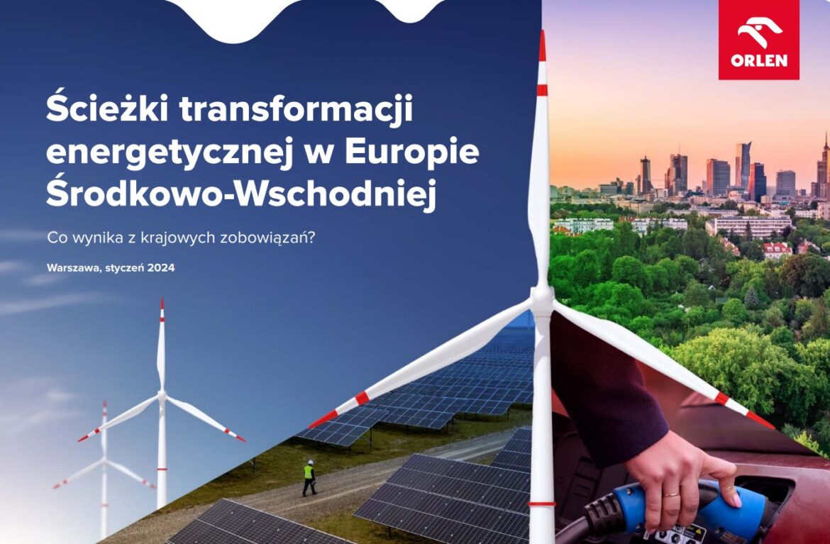 Raport Grupy ORLEN Ścieżki transformacji energetycznej w Europie Środkowo-Wschodniej fot. ORLEN